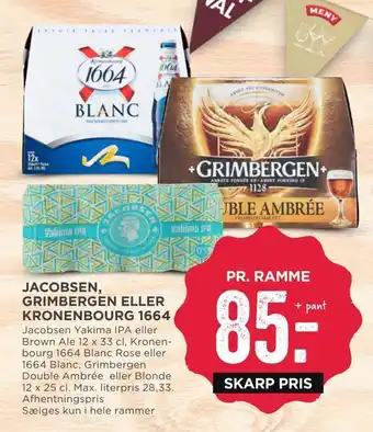 MENY Jacobsen, grimbergen eller kronenbourg 1664 tilbud