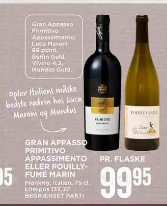 MENY Gran appasso primitivo appassimento eller pouilly- fumé marin tilbud