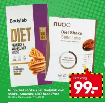 Bilka Nupo Diet Shake eller Bodylab Diet Shake, Pancake eller Breakfast tilbud