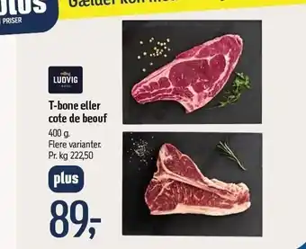 Føtex Ludvig t-bone eller cote de beouf tilbud