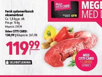Fersk sydamerikansk oksemørbrad - medlemstilbud pr 1/2 kg