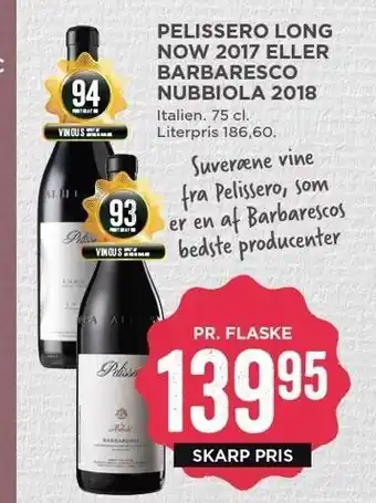 MENY Pelissero long now 2017 el. barbaresco nubbiola 2018 tilbud