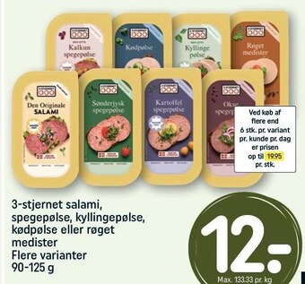 REMA 1000 3-stjernet salami, spegepølse, kyllingepølse, kødpølse eller røget medister tilbud
