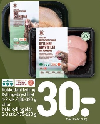 REMA 1000 Rokkedahl kylling kyllingebrystfilet eller hele kyllingelår tilbud