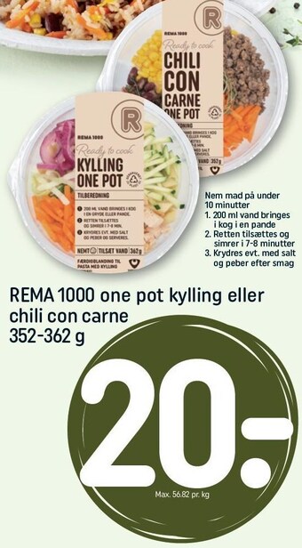 REMA 1000 Rema 1000 one pot kylling eller chili con carne tilbud