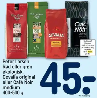 REMA 1000 Peter larsen rød eller grøn økologisk, gevalia original eller café noir medium tilbud