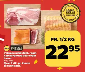 Netto Velsmag nakkefilet, røget hamburgerryg eller røget bacon tilbud