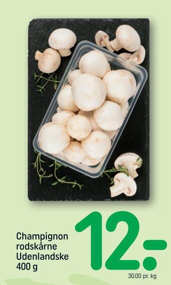 REMA 1000 Champignon rodskårne udenlandske tilbud