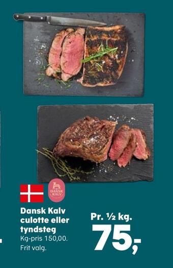 Kvickly Dansk kalv culotte eller tyndsteg tilbud