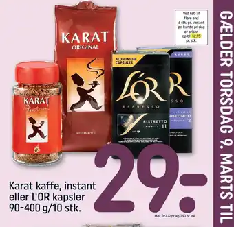 REMA 1000 Karat kaffe, instant eller l'or kapsler 90-400 g tilbud