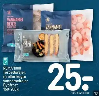 REMA 1000 Rema 1000 torpedorejer rå eller kogte vannameirejer dybfrost tilbud