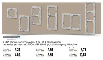 Harald Nyborg Fuga teknisk monteringsramme ffor soft designrammer. anvendes sammen med fuga air indmuring-, indstøbning- og forfradåser tilbud