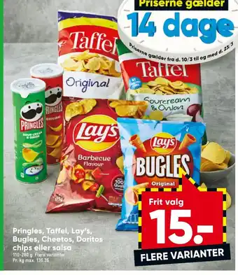 Pringles, Taffel, Lay's, Bugles, Cheetos, Doritos Chips eller Salsa