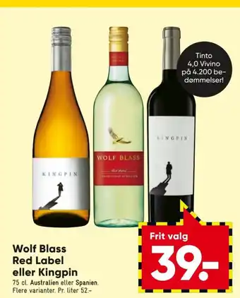 Bilka Wolf Blass Red Label Eller Kingpin tilbud