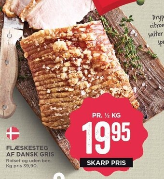 MENY Flæskesteg af dansk gris tilbud