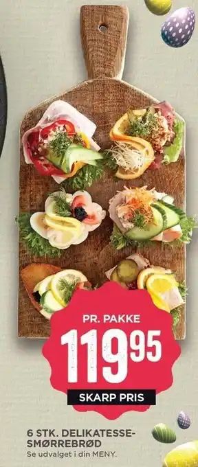 MENY 6 stk. delikatessesmørrebrød tilbud