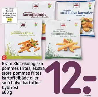 REMA 1000 Gram slot økologiske pommes frites, ekstra store pommes frites, kartoffelbåde el. små halve kartofler tilbud