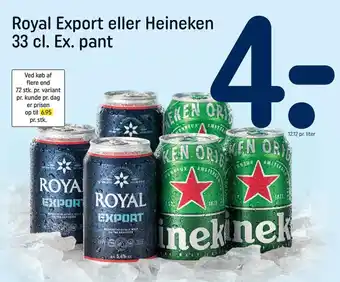 REMA 1000 Royal Export Eller Heineken 33cl. Ex. Pant tilbud