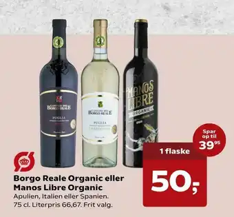 Kvickly Borgo Reale Organic eller Manos Libre Organic tilbud