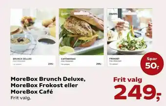 MoreBox Brunch Deluxe, MoreBox Frokost eller MoreBox Café