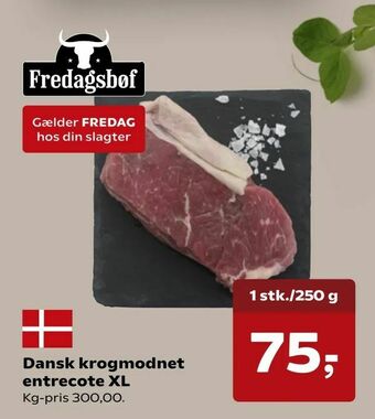 SuperBrugsen Dansk krogmodnet entrecote XL tilbud