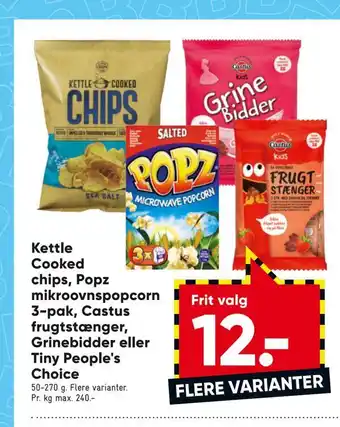 Bilka Kettle cooked chips, popz mikroovns popcorn 3-pak, castus frugtstænger, grinebidder eller tiny people's choice tilbud