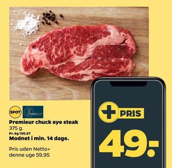 Netto Premieur chuck eye steak tilbud