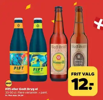 Pift eller godt bryg øl