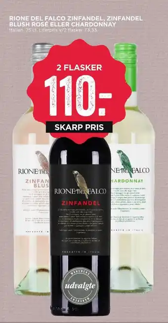Rione del falco zinfandel, zinfandel blush rosé eller chardonnay