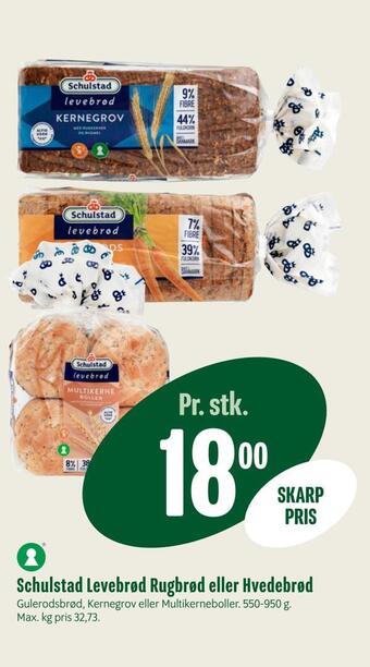 Min Købmand Schulstad levebrød rugbrød eller hvedebrød tilbud
