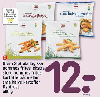 REMA 1000 Gram slot økologiske pommes frites, ekstra store pommes frites, kartoffelbåde eller små halve kartofler tilbud