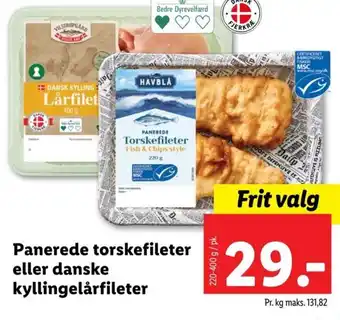 Lidl Panerede Torskefileter eller Danske Kyllingelårfileter tilbud