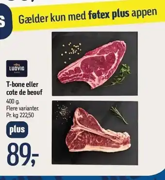 Føtex T-bone eller cote de beouf tilbud