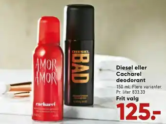Bilka Diesel eller Cacharel deodorant tilbud