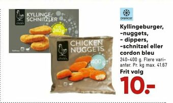 Kyllingeburger, -nuggets, - dippers, -schnitzel eller cordon bleu
