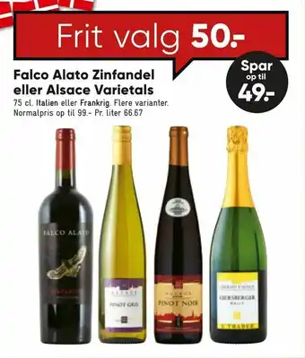 Bilka Falco Alato Zinfandel eller Alsace Varietals tilbud