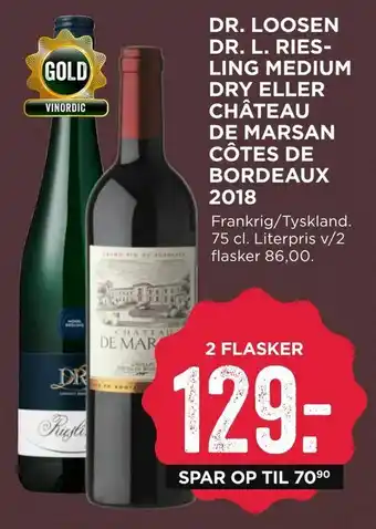 MENY Dr. loosen dr. l. riesling medium dry eller château de marsan côtes de bordeaux 2018 tilbud