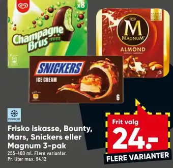 Frisko Iskasse, Bounty, Mars, Snickers Eller Magnum 3-pak