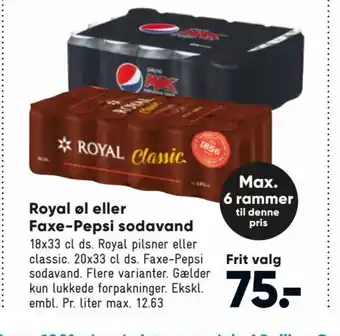 Bilka Royal øl eller Faxe-Pepsi Sodavand tilbud