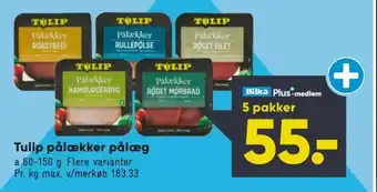 Bilka Tulip Pålækker Pålæg tilbud