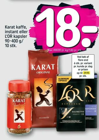 REMA 1000 Karat kaffe, instant eller L'OR kapsler tilbud