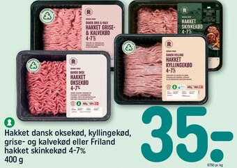 REMA 1000 Hakket dansk oksekød, kyllingekød, grise- og kalvekød eller friland hakket skinkekød 4-7% tilbud