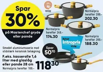 Spar 30 % på masterchef gryde el. pande