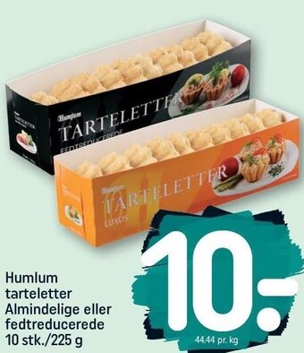 REMA 1000 Humlum tarteletter almindelige eller fedtreducerede tilbud