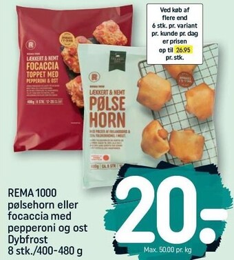 REMA 1000 Rema 1000 pølsehorn eller focaccia med pepperoni og ost tilbud