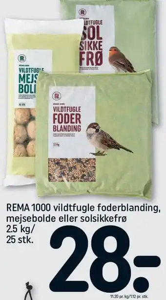 REMA 1000 Rema 1000 vildtfugle foderblanding, mejsebolde eller solsikkefrø tilbud