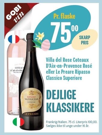 Min Købmand Villa del rose coteaux d'aix-en-provence rosé eller le preare ripasso classico superiore tilbud
