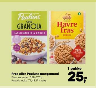 Kvickly Fras eller pauluns morgenmad tilbud