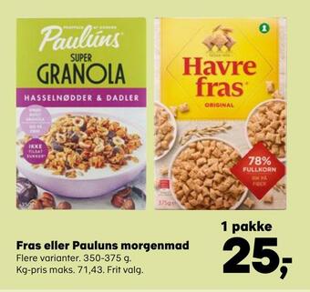 Fras eller pauluns morgenmad