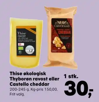 SuperBrugsen Thise økologisk thyborøn ravost eller castello cheddar tilbud
